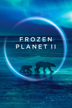 watch free Frozen Planet II hd online