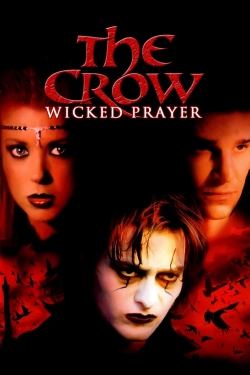 watch free The Crow: Wicked Prayer hd online