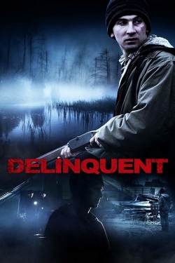 watch free Delinquent hd online