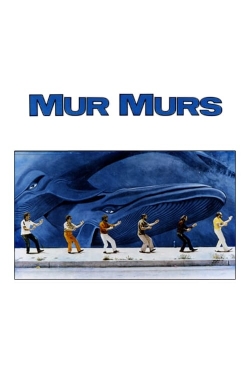 watch free Mur Murs hd online