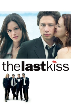 watch free The Last Kiss hd online