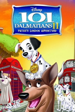 watch free 101 Dalmatians II: Patch's London Adventure hd online