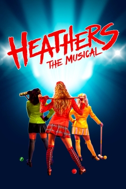 watch free Heathers: The Musical hd online