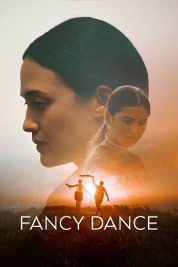 watch free Fancy Dance hd online