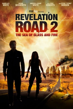 watch free Revelation Road 2: The Sea of Glass and Fire hd online