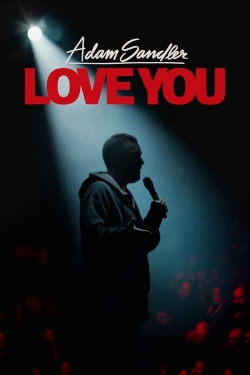 watch free Adam Sandler: Love You hd online