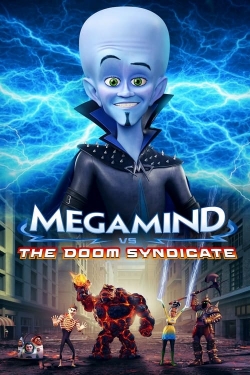 watch free Megamind vs. the Doom Syndicate hd online