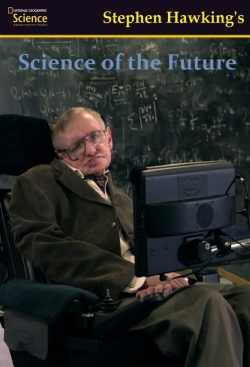 watch free Stephen Hawking's Science of the Future hd online