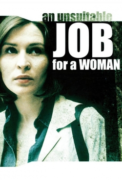 watch free An Unsuitable Job for a Woman hd online