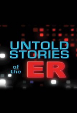 watch free Untold Stories of the ER hd online