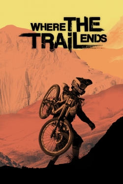 watch free Where the Trail Ends hd online