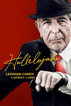 watch free Hallelujah: Leonard Cohen, A Journey, A Song hd online