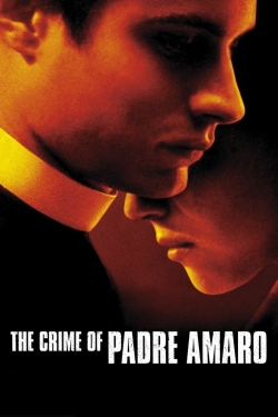 watch free The Crime of Padre Amaro hd online