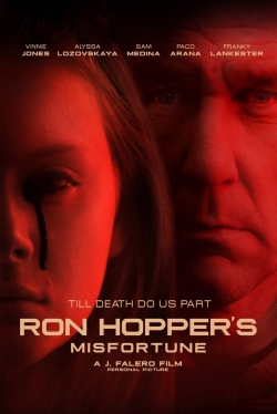 watch free Ron Hopper's Misfortune hd online