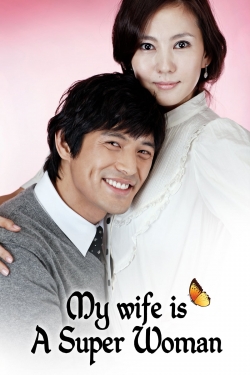 watch free My Wife Is A Super Woman hd online