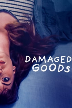 watch free Damaged Goods hd online