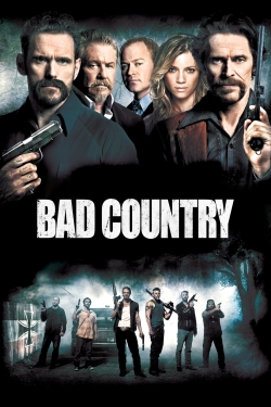 watch free Bad Country hd online