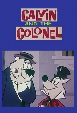 watch free Calvin and the Colonel hd online