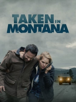 watch free Taken In Montana hd online