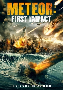 watch free Meteor: First Impact hd online