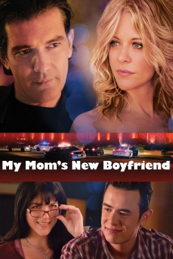 watch free My Mom's New Boyfriend hd online