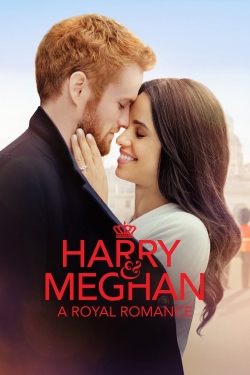 watch free Harry & Meghan: A Royal Romance hd online