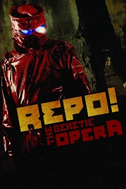 watch free Repo! The Genetic Opera hd online