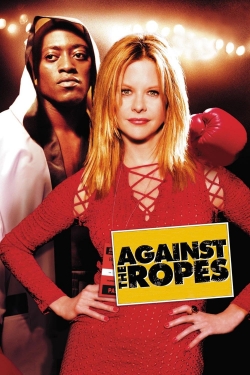 watch free Against the Ropes hd online