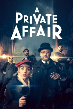 watch free A Private Affair hd online