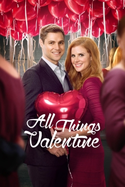 watch free All Things Valentine hd online