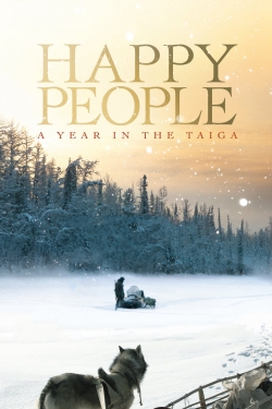 watch free Happy People: A Year in the Taiga hd online