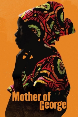 watch free Mother of George hd online