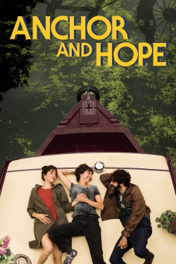 watch free Anchor and Hope hd online
