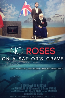 watch free No Roses on a Sailor's Grave hd online