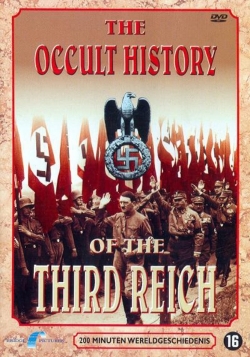 watch free The Occult History of the Third Reich hd online