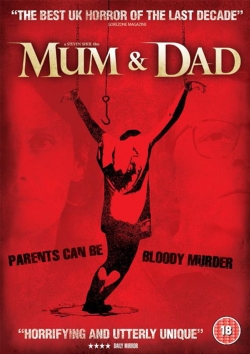 watch free Mum & Dad hd online