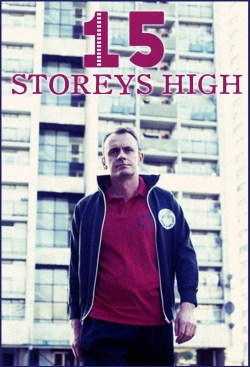 watch free 15 Storeys High hd online