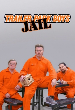watch free Trailer Park Boys: JAIL hd online