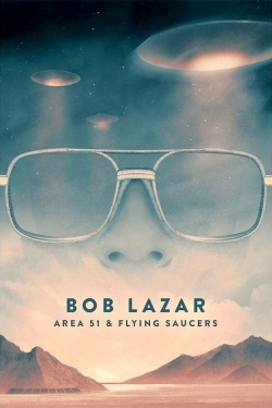watch free Bob Lazar: Area 51 and Flying Saucers hd online