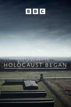 watch free How the Holocaust Began hd online