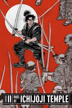 watch free Samurai II: Duel at Ichijoji Temple hd online