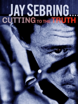 watch free Jay Sebring....Cutting to the Truth hd online