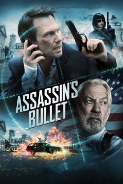 watch free Assassin's Bullet hd online