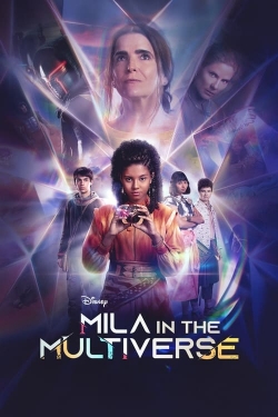 watch free Mila in the Multiverse hd online