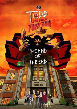 watch free Todd and the Book of Pure Evil: The End of the End hd online