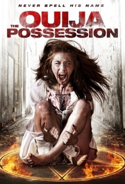 watch free The Ouija Possession hd online