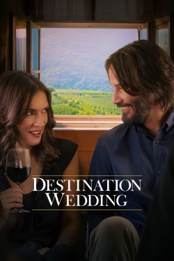 watch free Destination Wedding hd online