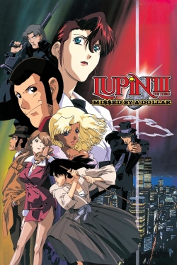 watch free Lupin the Third: Missed by a Dollar hd online