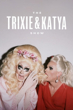 watch free The Trixie & Katya Show hd online