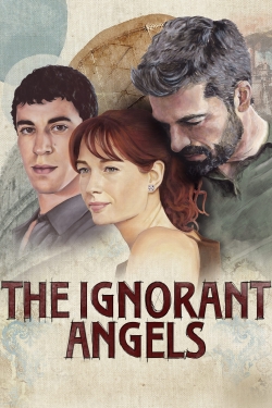 watch free The Ignorant Angels hd online